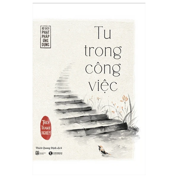 Tu Trong Công Việc - Thích Thánh Nghiêm (Mới 100%) Phật giáo, Thái Hà Books - SÁCH ĐẠI HỌC