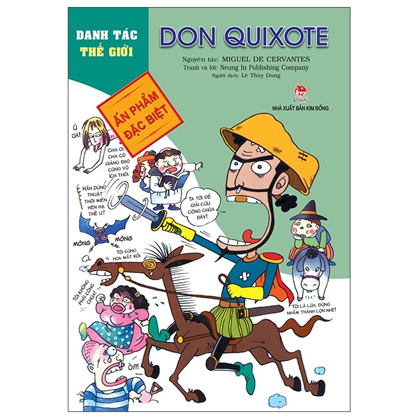 Danh Tác Thế Giới - Don Quixote - Neung In Publishing Company, Miguel de Cervantes (Mới 100%) Truyện thiếu nhi, NXB Kim Đồng - SÁCH ĐẠI HỌC
