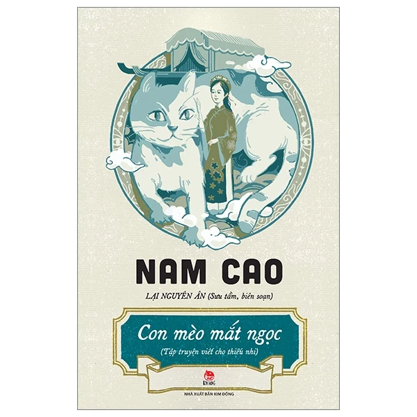Con Mèo Mắt Ngọc - Tập Truyện Viết Cho Thiếu Nhi - Nam Cao, Lại Nguyên Ân (Mới 100%) Truyện thiếu nhi, NXB Kim Đồng - SÁCH ĐẠI HỌC