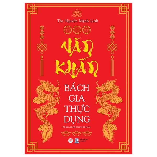 Văn Khấn Bách Gia Thực Dụng - ThS. Nguyễn Mạnh Linh (Mới 100%) Sách phong thủy, kinh dịch, Huy Hoàng - SÁCH ĐẠI HỌC