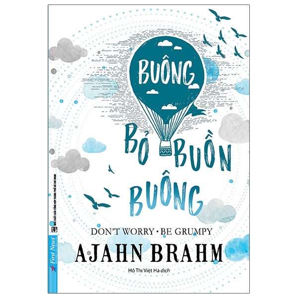 Buông Bỏ Buồn Buông - Ajahn Brahm (Mới 100%) Sách tư duy, kỹ năng sống, First News - SÁCH ĐẠI HỌC