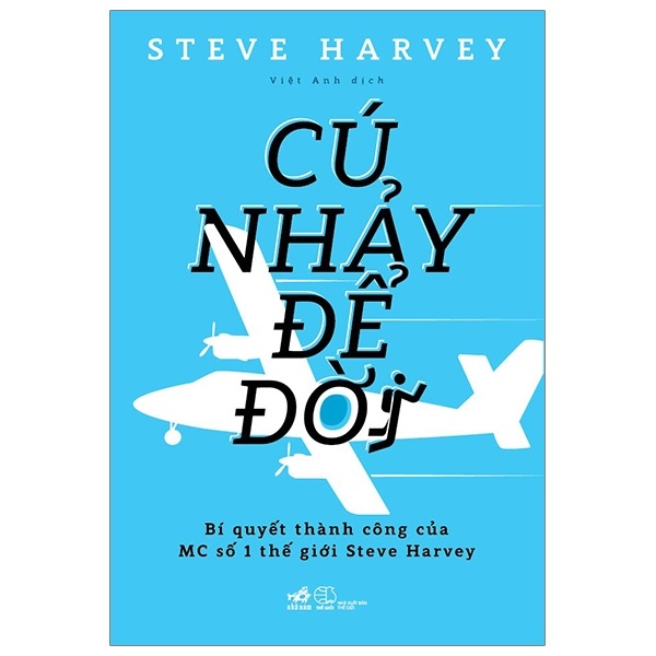 Cú Nhảy Để Đời - Steve Harvey (Mới 100%) Sách tư duy, kỹ năng sống, Nhã Nam - SÁCH ĐẠI HỌC