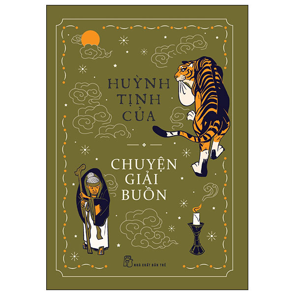 Chuyện Giải Buồn - Huỳnh Tịnh Của (Mới 100%) Tác phẩm kinh điển, NXB Trẻ - SÁCH ĐẠI HỌC