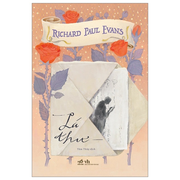 Lá Thư - Richard Paul Evans (Mới 100%) Tiểu thuyết, Nhã Nam - SÁCH ĐẠI HỌC