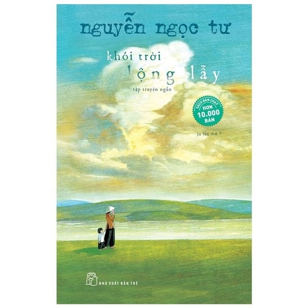 Khói Trời Lộng Lẫy - Nguyễn Ngọc Tư (Mới 100%) Truyện ngắn, tản văn, NXB Trẻ - SÁCH ĐẠI HỌC