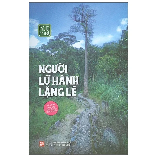 Người Lữ Hành Lặng Lẽ - Hữu Mai (Mới 100%) Tiểu thuyết, NXB Tổng Hợp TPHCM - SÁCH ĐẠI HỌC