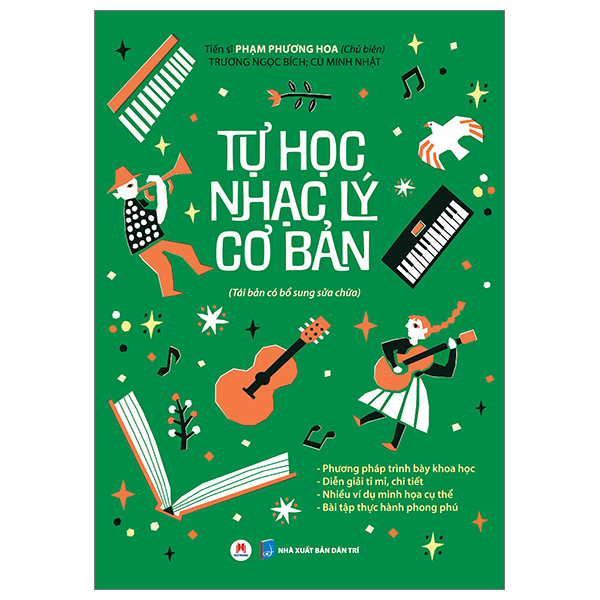 Tự Học Nhạc Lý Cơ Bản - TS. Phạm Phương Hoa, Trương Ngọc Bích, Cù Minh Nhật (Mới 100%) Âm nhạc, điện ảnh, Huy Hoàng - SÁCH ĐẠI HỌC