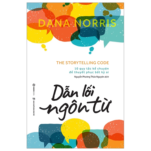 Dẫn Lối Ngôn Từ - Dana Norris (Mới 100%) Sách tư duy, kỹ năng sống, SaigonBooks - SÁCH ĐẠI HỌC