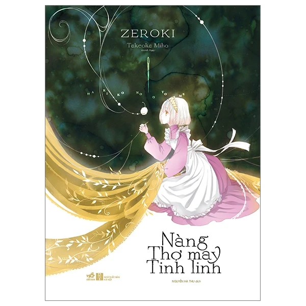 Nàng Thợ May Tinh Linh - Zeroki, Takeoka Miho (Mới 100%) Light novel, Nhã Nam - SÁCH ĐẠI HỌC