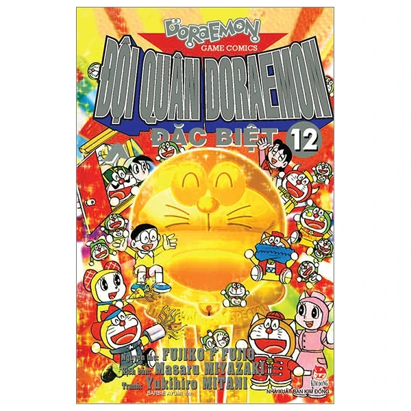 Đội Quân Doraemon Đặc Biệt - Tập 12 - Fujiko F Fujio, Yukihiro Mitani, Miyazaki Masaru (Mới 100%) Truyện tranh, NXB Kim Đồng - SÁCH ĐẠI HỌC