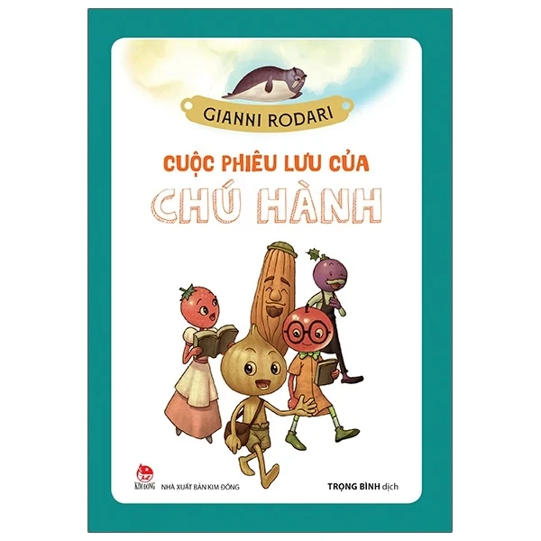 Cuộc Phiêu Lưu Của Chú Hành - Gianni Rodari, Phạm Hùng Vinh (Mới 100%) Truyện thiếu nhi, NXB Kim Đồng - SÁCH ĐẠI HỌC