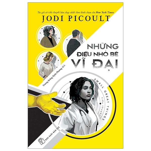 Những Điều Nhỏ Bé Vĩ Đại - Jodi Picoult (Mới 100%) Tiểu thuyết, NXB Trẻ - SÁCH ĐẠI HỌC