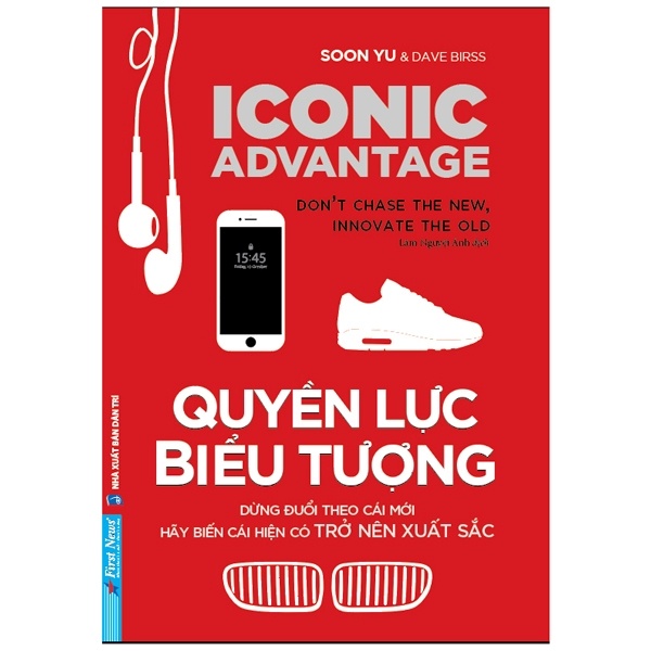 Quyền Lực Biểu Tượng - Soon Yu, Dave Birss (Mới 100%) Marketing, bán hàng, First News - SÁCH ĐẠI HỌC