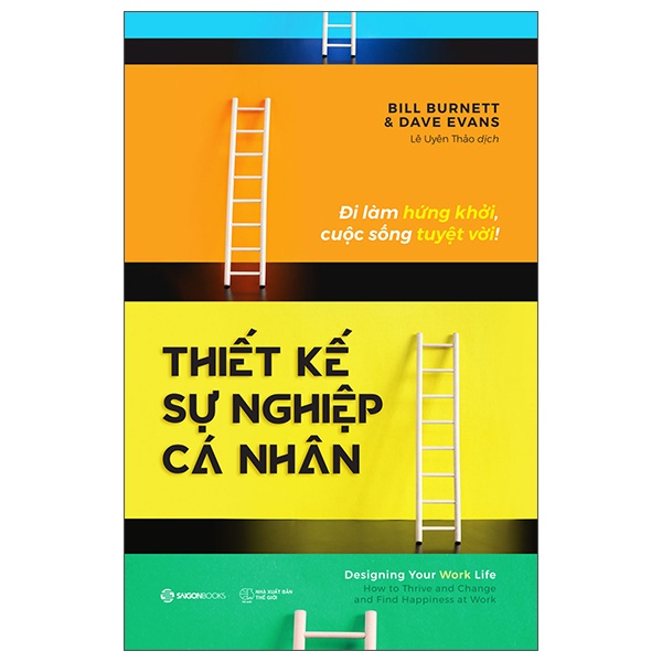 Thiết Kế Sự Nghiệp Cá Nhân - Bill Burnett, Dave Evans (Mới 100%) Sách tư duy, kỹ năng sống, SaigonBooks - SÁCH ĐẠI HỌC
