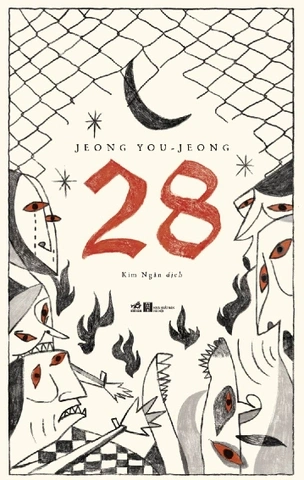 28 (2018) - Jeong You-Jeong (Mới 100%) Tiểu thuyết, Nhã Nam - SÁCH ĐẠI HỌC