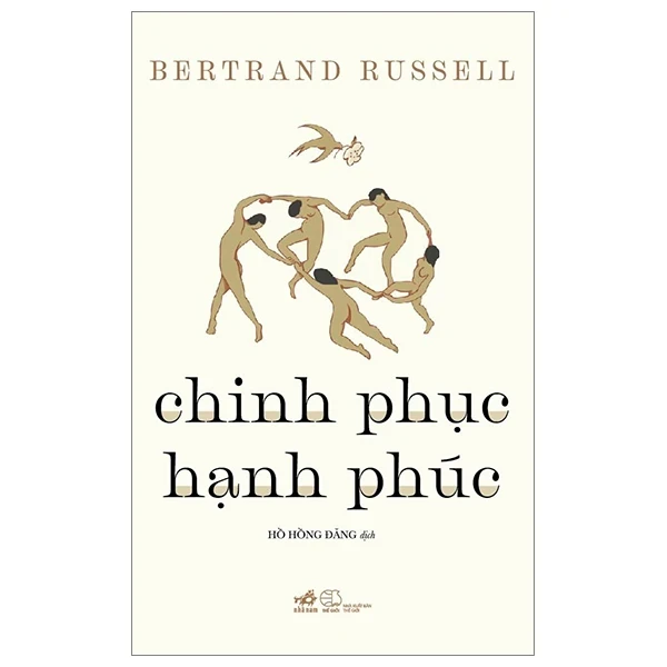 Chinh Phục Hạnh Phúc - Bertrand Russell (Mới 100%) Sách tâm lý, Nhã Nam - SÁCH ĐẠI HỌC