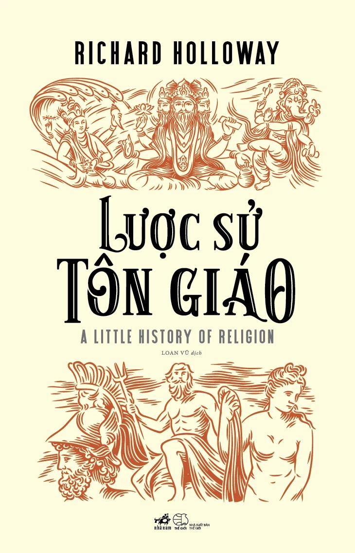 Lược Sử Tôn Giáo - Richard Holloway (Mới 100%) Lịch sử, địa lí Việt Nam, Nhã Nam - SÁCH ĐẠI HỌC