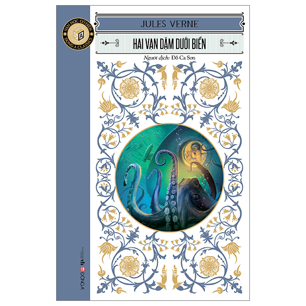 Văn Học Cổ Điển - Hai Vạn Dặm Dưới Biển - Jules Verne (Mới 100%) Tác phẩm kinh điển, Đông A - SÁCH ĐẠI HỌC