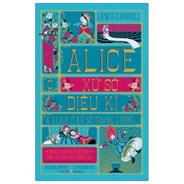 Alice Ở Xứ Sở Diệu Kì Và Alice Ở Xứ Sở Trong Gương (Bìa Cứng) - Lewis Carroll, MinaLima (Mới 100%) Tác phẩm kinh điển, Đông A - SÁCH ĐẠI HỌC