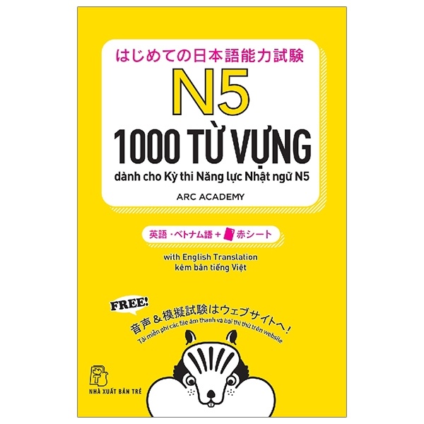 1000 Từ Vựng Cần Thiết Cho Kỳ Thi Năng Lực Nhật Ngữ N5 - Arc Academy (Mới 100%) Tiếng Nhật, NXB Trẻ - SÁCH ĐẠI HỌC