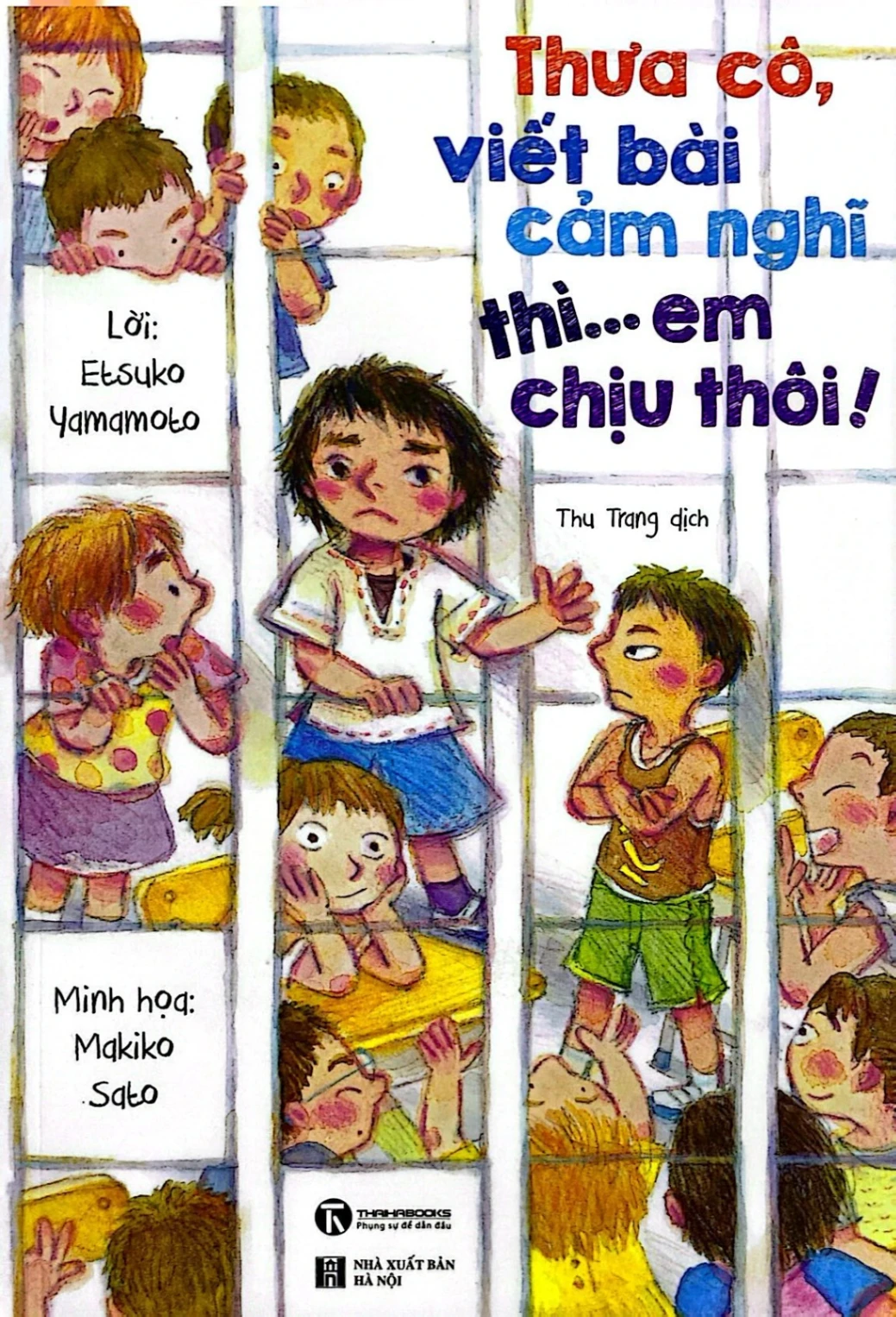 Thưa Cô, Viết Bài Cảm Nghĩ Thì... Em Chịu Thôi! - Etsuko Yamamoto (Mới 100%) Truyện thiếu nhi, Thái Hà Books - SÁCH ĐẠI HỌC