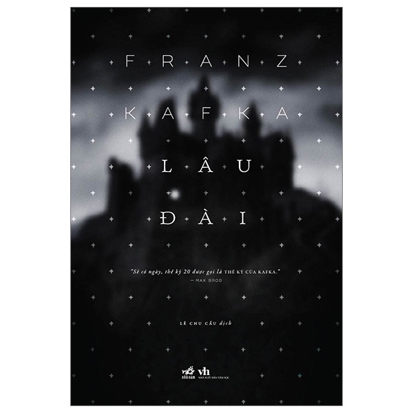 Lâu Đài - Franz Kafka (Mới 100%) Tác phẩm kinh điển, Nhã Nam - SÁCH ĐẠI HỌC