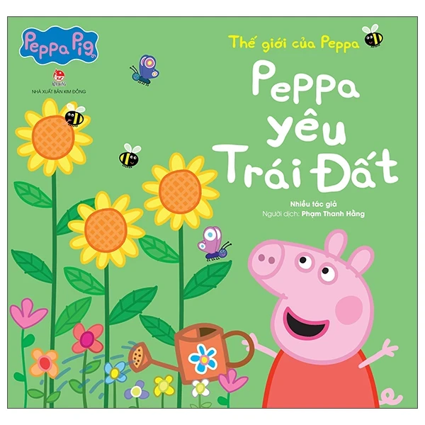 Thế Giới Của Peppa - Peppa Yêu Trái Đất - Nhiều Tác Giả (Mới 100%) Truyện thiếu nhi, NXB Kim Đồng - SÁCH ĐẠI HỌC