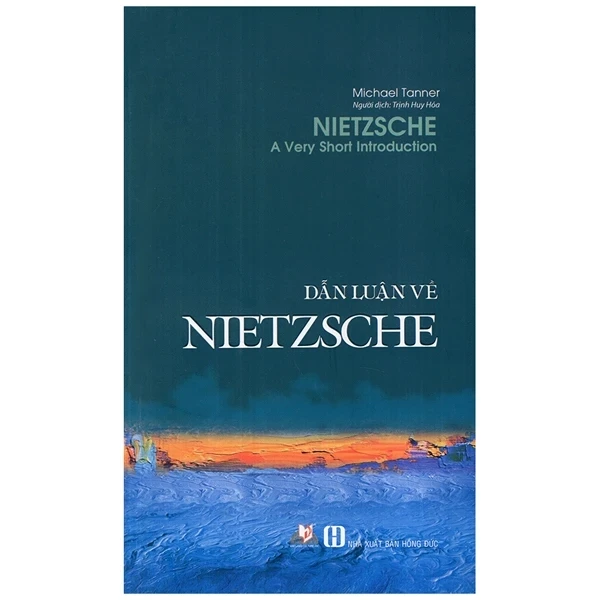 Dẫn Luận Về Nietzsche - Michael Tanner (Mới 100%) Sách tâm lý, Văn Lang Books - SÁCH ĐẠI HỌC