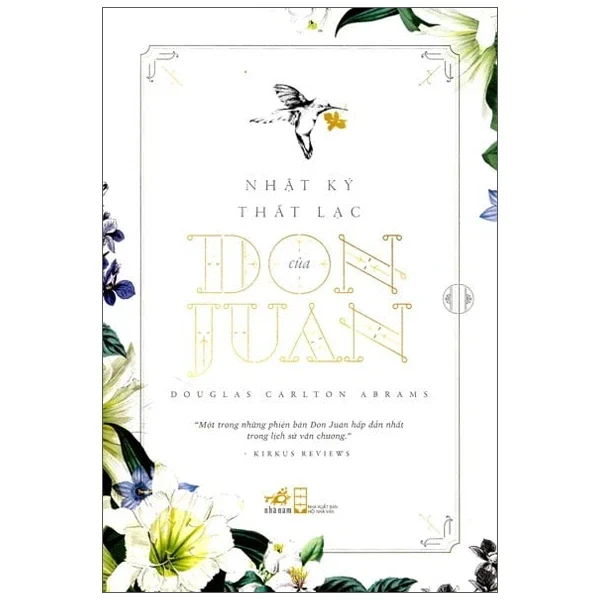 Nhật Ký Thất Lạc Của Don Juan - Doughlas Carlton Abrams (Mới 100%) Tiểu thuyết, Nhã Nam - SÁCH ĐẠI HỌC