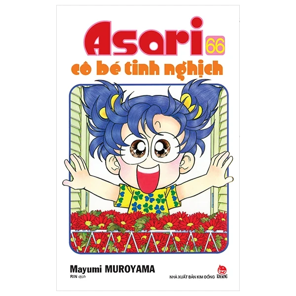 Asari - Cô Bé Tinh Nghịch - Tập 66 - Mayumi Muroyama (Mới 100%) Manga, comic, NXB Kim Đồng - SÁCH ĐẠI HỌC