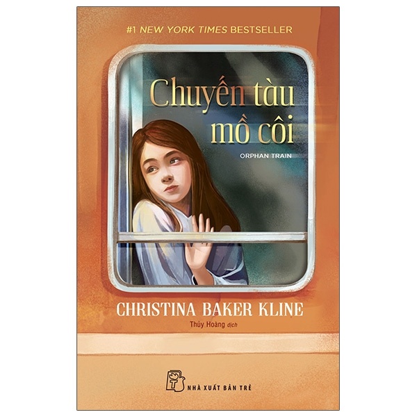 Chuyến Tàu Mồ Côi - Christina Baker Kline (Mới 100%) Tiểu thuyết, NXB Trẻ - SÁCH ĐẠI HỌC