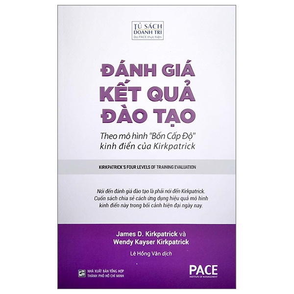 Đánh Giá Kết Quả Đào Tạo - James D. Kirkpatrick, Wendy Kayser Kirkpatrick (Mới 100%) Phân tích kinh tế, NXB Tổng Hợp TPHCM - SÁCH ĐẠI HỌC