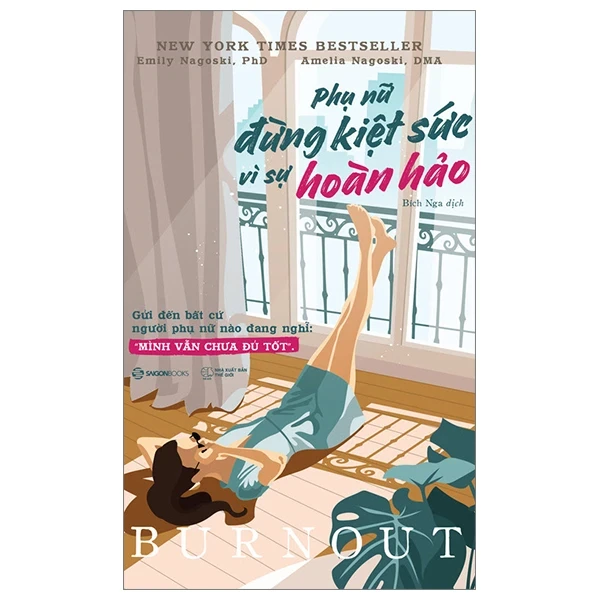 Phụ Nữ - Đừng Kiệt Sức Vì Sự Hoàn Hảo - Amelia Nagoski Peterson, Emily Nagoski (Mới 100%) Sách tư duy, kỹ năng sống, SaigonBooks - SÁCH ĐẠI HỌC