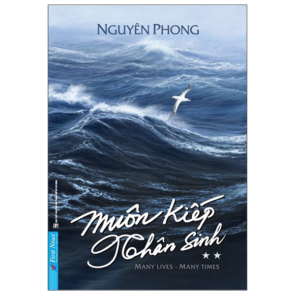 Muôn Kiếp Nhân Sinh - Tập 2 - Nguyên Phong (Mới 100%) Phật giáo, First News - SÁCH ĐẠI HỌC