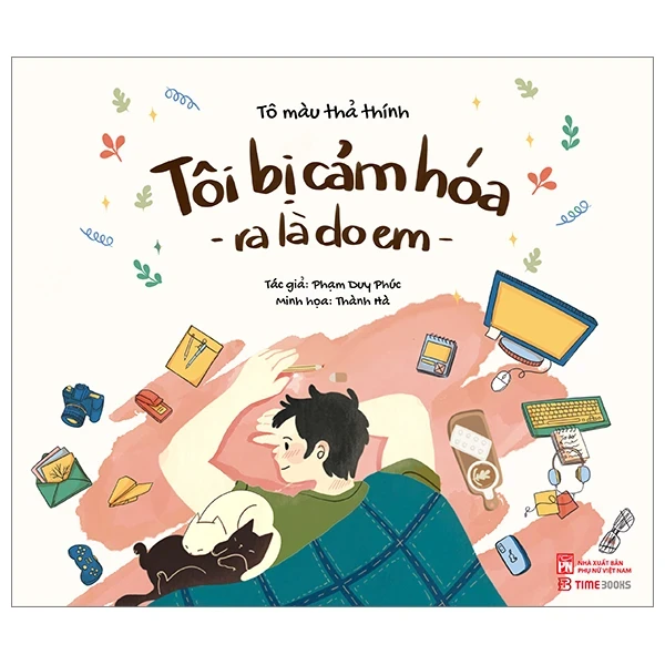 Tôi Bị Cảm Hóa Ra Là Do Em - Tô Màu Thả Thính - Phạm Duy Phúc, Thành Hà (Mới 100%) Sách tô màu dành cho người lớn, NXB Phụ Nữ - SÁCH ĐẠI HỌC