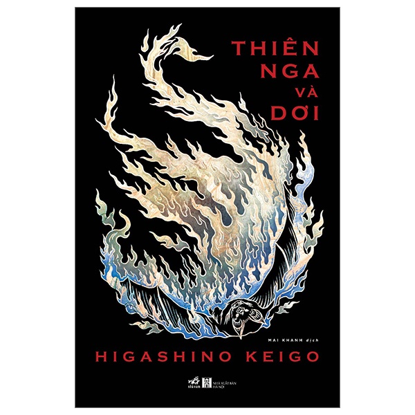 Thiên Nga Và Dơi - Higashino Keigo (Mới 100%) Truyện trinh thám, kiếm hiệp, Nhã Nam - SÁCH ĐẠI HỌC