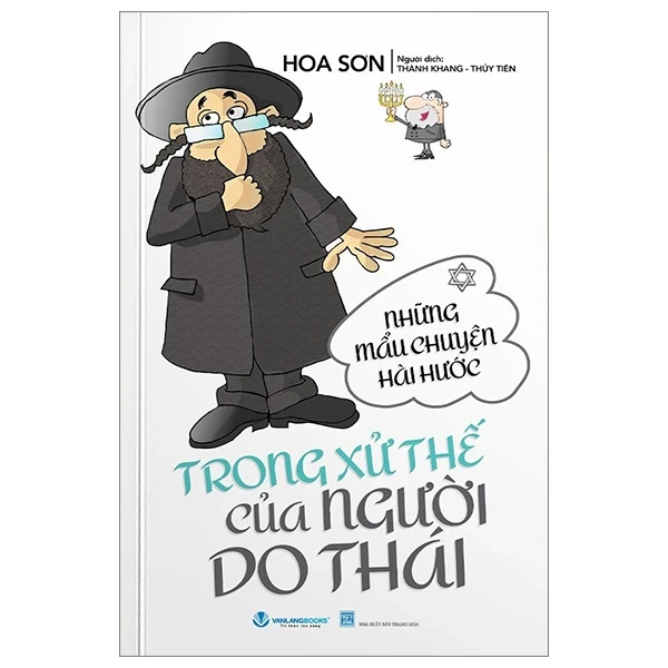Những Mẫu Chuyện Hài Hước Trong Xử Thế Của Người Do Thái - Hoa Sơn (Mới 100%) Hài hước, truyện cười, Văn Lang Books - SÁCH ĐẠI HỌC