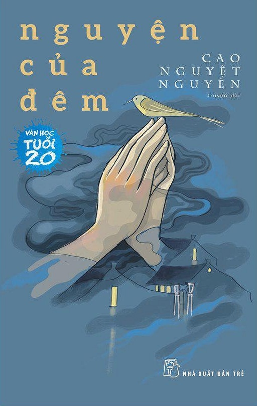 Văn Học Tuổi 20 - Nguyện Của Đêm - Cao Nguyệt Nguyên (Mới 100%) Truyện ngắn, tản văn, NXB Trẻ - SÁCH ĐẠI HỌC