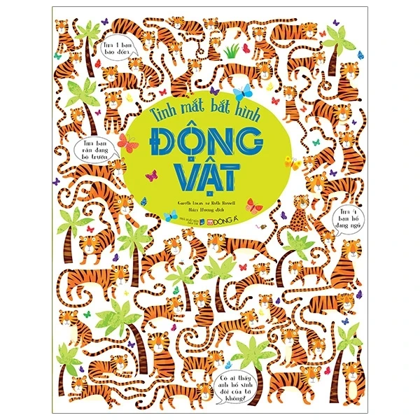 Tinh Mắt Bắt Hình - Động Vật - Gareth Lucas, Ruth Russell (Mới 100%) Kiến thức, kỹ năng sống cho trẻ, Đông A - SÁCH ĐẠI HỌC