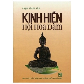 Kinh Hiền - Hội Hoa Đàm - Phạm Thiên Thư (Mới 100%) Phật giáo, NXB Tổng Hợp TPHCM - SÁCH ĐẠI HỌC