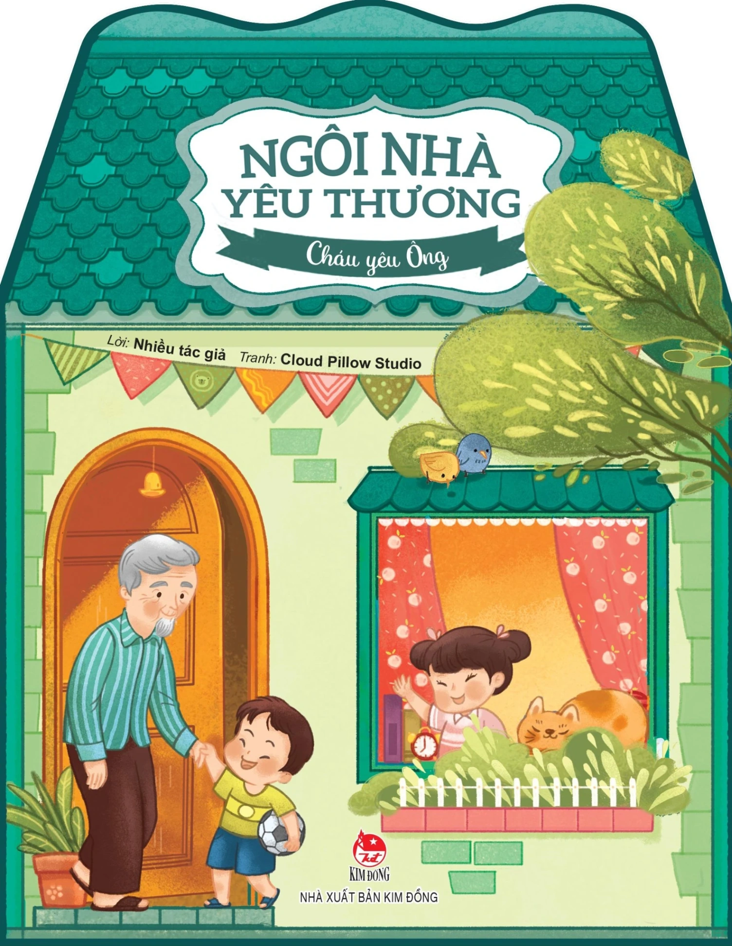 Ngôi Nhà Yêu Thương - Cháu Yêu Ông - Nhiều Tác Giả (Mới 100%) Truyện tranh, NXB Kim Đồng - SÁCH ĐẠI HỌC