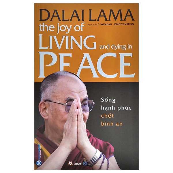 Sống Hạnh Phúc Chết Bình An - DaLai Lama (Mới 100%) Phật giáo, Văn Lang Books - SÁCH ĐẠI HỌC
