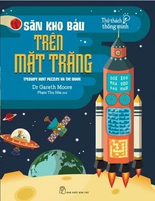 Săn Kho Báu Trên Mặt Trăng - Dr. Gareth Moore (Mới 100%) Kiến thức, kỹ năng sống cho trẻ, NXB Trẻ - SÁCH ĐẠI HỌC