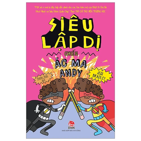 Siêu Lập Dị Chiến Ác Ma Andy - Jess Bradley (Mới 100%) Truyện thiếu nhi, NXB Kim Đồng - SÁCH ĐẠI HỌC