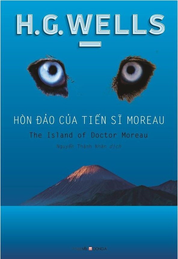 Hòn Đảo Của Tiến Sĩ Moreau - H. G. Wells (Mới 100%) Tiểu thuyết, Đông A - SÁCH ĐẠI HỌC