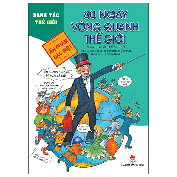 Danh Tác Thế Giới - 80 Ngày Vòng Quanh Thế Giới - Neung In Publishing Company, Jules Verne (Mới 100%) Truyện thiếu nhi, NXB Kim Đồng - SÁCH ĐẠI HỌC