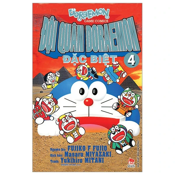 Đội Quân Doraemon Đặc Biệt - Tập 4 - Fujiko F Fujio, Yukihiro Mitani, Miyazaki Masaru (Mới 100%) Truyện tranh, NXB Kim Đồng - SÁCH ĐẠI HỌC