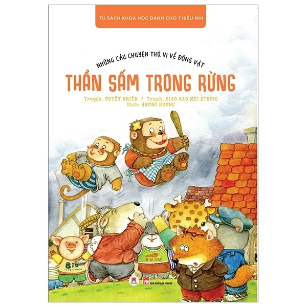 Những Câu Chuyện Thú Vị Về Động Vật - Thần Sấm Trong Rừng - Duyệt Nhiên, Xiao Bao Mei Studio (Mới 100%) Truyện thiếu nhi, Huy Hoàng - SÁCH ĐẠI HỌC