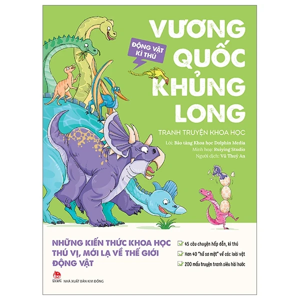 Động Vật Kì Thú - Vương Quốc Khủng Long - Bảo Tàng Khoa Học Dolphin Media, Ruiying Studio (Mới 100%) Kiến thức bách khoa, NXB Kim Đồng - SÁCH ĐẠI HỌC