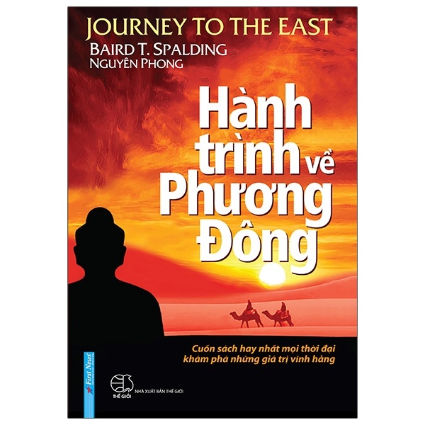 Hành Trình Về Phương Đông (Bìa Cứng) - Blair T. Spalding, Nguyên Phong (Mới 100%) Phật giáo, First News - SÁCH ĐẠI HỌC